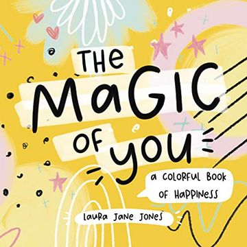 portada The the Magic of You: A Colorful Book of Happiness (en Inglés)