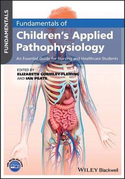 portada Fundamentals of Children's Applied Pathophysiology: An Essential Guide for Nursing and Healthcare Students (en Inglés)