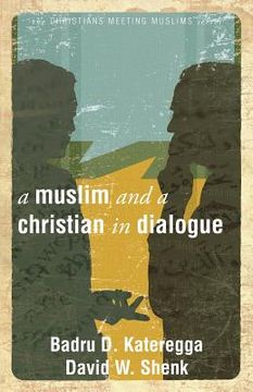 portada a muslim and a christian in dialogue