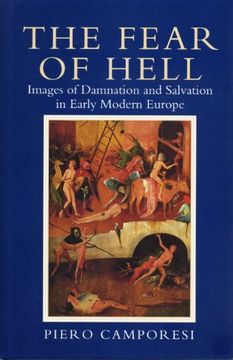 portada Fear of Hell: Images of Damnation and Salvation in Early Modern Europe (en Inglés)