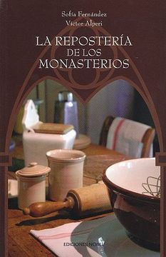 portada La Reposteria de los Monasterios (in Spanish)