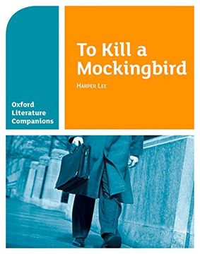 portada Oxford Literature Companions: To Kill a Mockingbird (in English)