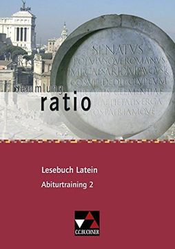 portada Sammlung Ratio / Lesebuch Latein - Abiturtraining 2: Die Klassiker der Lateinischen Schullektüre (en Latin)