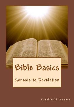portada Bible Basics: Genesis to Revelation (en Inglés)
