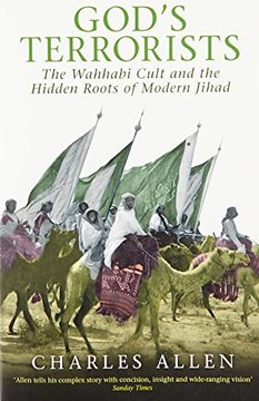 portada God's Terrorists: The Wahhabi Cult and the Hidden Roots of Modern Jihad