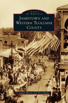portada Jamestown and Western Tuolumne County (en Inglés)