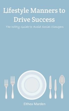 portada Lifestyle Manners to Drive Success 