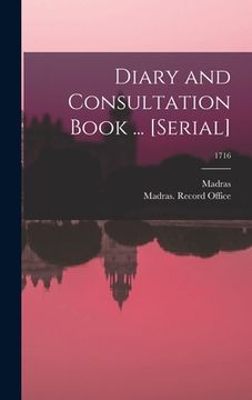 portada Diary and Consultation Book ... [serial]; 1716 (en Inglés)