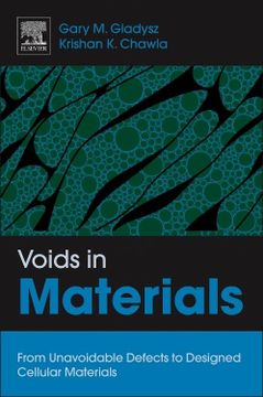 portada Voids in Materials: From Unavoidable Defects to Designed Cellular Materials (in English)
