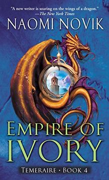 portada Empire of Ivory: 4 (Temeraire) 