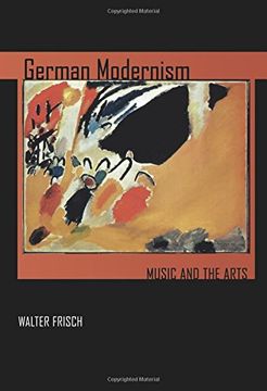 portada German Modernism (California Studies in 20Th-Century Music) (en Inglés)