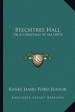 portada beechtree hall: or a christmas at sea (1873) (en Inglés)