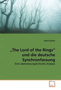 portada The Lord of the Rings" und die deutsche Synchronfassung: Eine übersetzungskritische Analyse