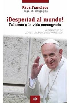portada Despertad al Mundo! Palabras a la Vida Consagrada (in Spanish)