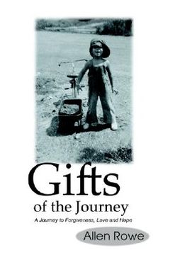 portada gifts of the journey: a journey to forgiveness, love and hope (in English)