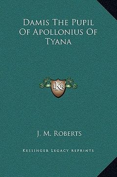 portada damis the pupil of apollonius of tyana (in English)