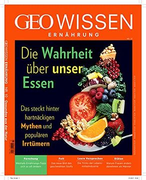 portada Geo Wissen Ernährung / geo Wissen Ernährung 10/21 - die Wahrheit Über Unser Essen (in German)