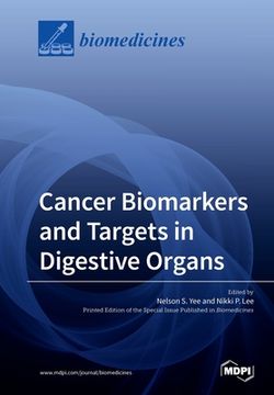 portada Cancer Biomarkers and Targets in Digestive Organs (en Inglés)