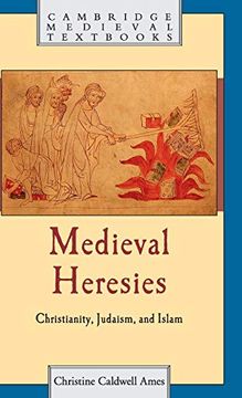 portada Medieval Heresies (Cambridge Medieval Textbooks) (en Inglés)