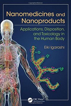 portada Nanomedicines and Nanoproducts: Applications, Disposition, and Toxicology in the Human Body 