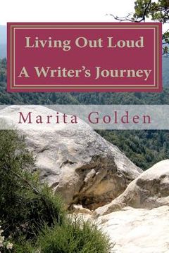 portada living out loud a writer ` s journey (en Inglés)