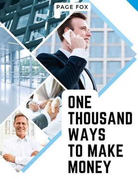 portada One Thousand Ways to Make Money (en Inglés)