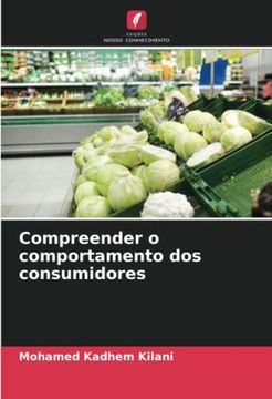 Libro Compreender o Comportamento dos Consumidores De Mohamed Kadhem ...