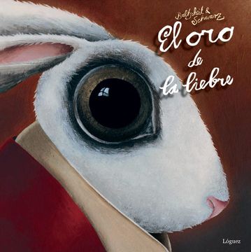 portada El oro de la Liebre (in Spanish)
