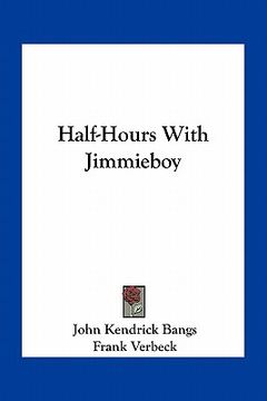 portada half-hours with jimmieboy (en Inglés)