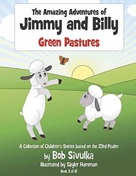 portada The Amazing Adventures of Jimmy and Billy: Green Pastures (en Inglés)