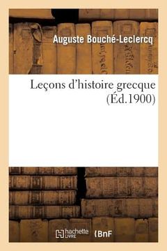 portada Leçons d'Histoire Grecque (en Francés)