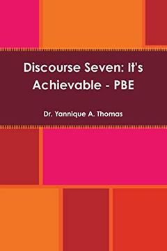 portada Discourse Seven: It's Achievable - pbe (in English)