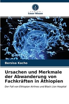 portada Ursachen und Merkmale der Abwanderung von Fachkräften in Äthiopien (in German)