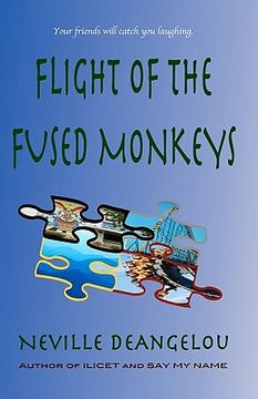 portada flight of the fused monkeys (in English)