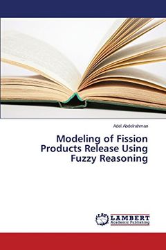 portada Modeling of Fission Products Release Using Fuzzy Reasoning