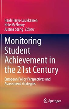 portada Monitoring Student Achievement in the 21St Century: European Policy Perspectives and Assessment Strategies (en Inglés)
