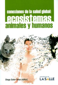 portada Conexiones de la Salud Global: Ecosistemas, Animales y Humanos