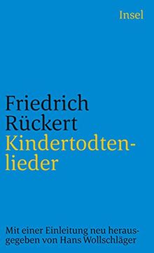 portada Kindertodtenlieder - mit Einer Einleitung neu Herausgegeben von Hans Wollschläger (in German)
