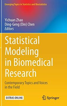 portada Statistical Modeling in Biomedical Research: Contemporary Topics and Voices in the Field (Emerging Topics in Statistics and Biostatistics) (en Inglés)