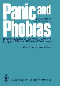 portada panic and phobias: empirical evidence of theoretical models and longterm effects of behavioral treatments (in English)