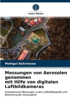 portada Messungen von Aerosolen genommen mit Hilfe von digitalen Luftbildkameras (in German)