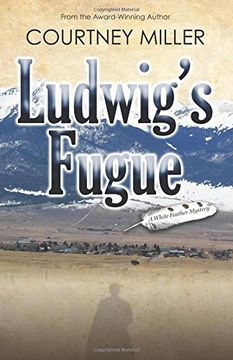 portada Ludwig's Fugue: A White Feather Mystery: Volume 1 (White Feather Mysteries)