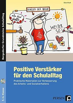 portada Positive Verstärker für den Schulalltag - kl. 5/6: Praktische Materialien zur Verbesserung des Arbeits- und Sozialverhaltens (5. Und 6. Klasse) (en Alemán)
