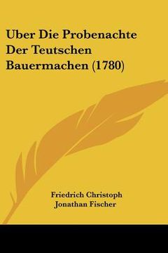 portada uber die probenachte der teutschen bauermachen (1780) (en Inglés)