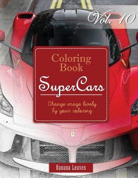 portada Race Cars: Gray Scale Photo Adult Coloring Book, Mind Relaxation Stress Relief Coloring Book Vol 10: Series of coloring book for (en Inglés)