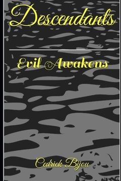 Descendants: Evil Awakens (en Inglés)