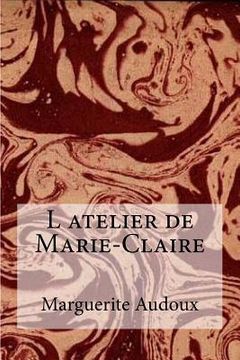 portada L atelier de Marie-Claire (in French)