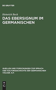 portada Das Ebersignum im Germanischen: Ein Beitrag zur Germanischen Tiersymbolik (en Alemán)