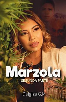 portada Marzola: Segunda Parte (in Spanish)