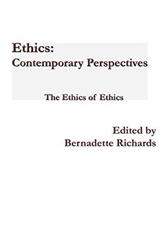 portada Ethics: Contemporary Perspectives: The Ethics of Ethics (in English)
